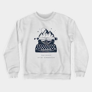 Creative Illustration. Mountains, Stars And Typewriter. Inspirational Quote Crewneck Sweatshirt